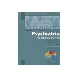 Psychiatria w medycynie tom...