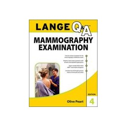 LANGE Q&A: Mammography Examination, 4th Edition
