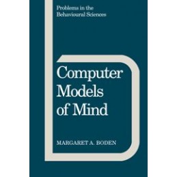 Computer Models of Mind:...