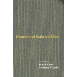 Disorders of Brain and Mind: Volume 1