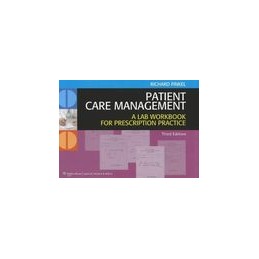 Patient Care Management: A Lab Workbook for Prescription Practice