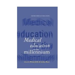 Medical Education in the Millennium