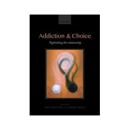 Addiction and Choice