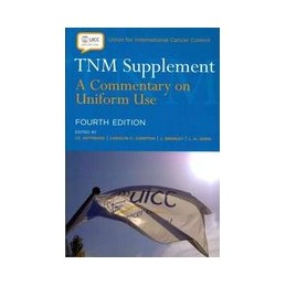 TNM Supplement: A Commentary on Uniform Use
