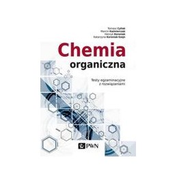 Chemia organiczna - testy egzaminacyjne z rozwiązaniami
