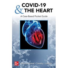 COVID-19 and the Heart: A...