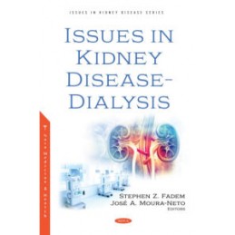 Issues in Kidney Disease - Dialysis