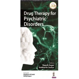 Drug Therapy for Psychiatric Disorders