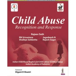 Child Abuse: Recognition and Response