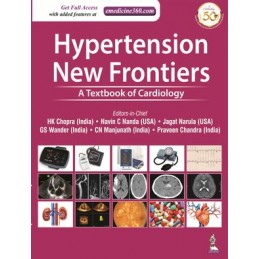 Hypertension: New Frontiers: A Textbook of Cardiology