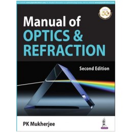 Manual of Optics & Refraction