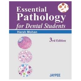 Essential Pathology for Dental Students