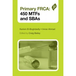 Primary FRCA: 450 MTFs and SBAs