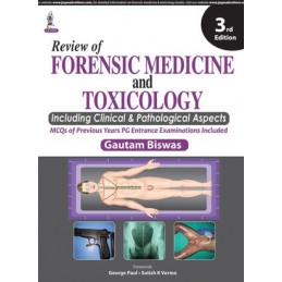 Review of Forensic Medicine and Toxicology