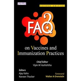 FAQs on Vaccines and Immunization Practices