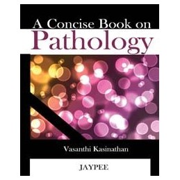 A Concise Book on Pathology