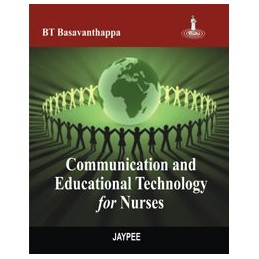 Communication and Educational Technology for Nurses