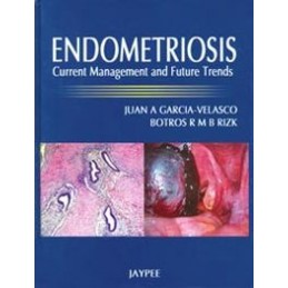 Endometriosis: Current...