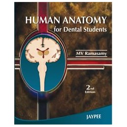 Human Anatomy for Dental Students