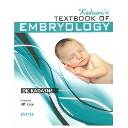 Kadasne's Textbook of Embryology