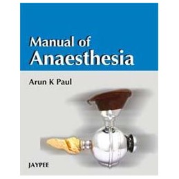 Manual of Anaesthesia