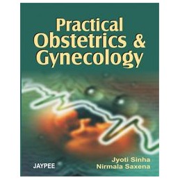 Practical Obstetrics and...