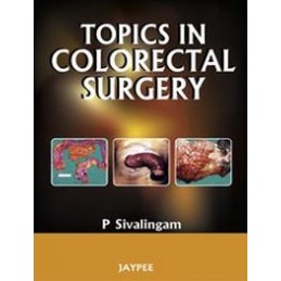 Topics in Colorectal Surgery