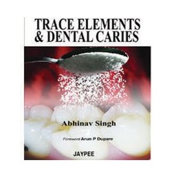 Trace Elements and Dental Caries