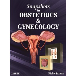 Snapshots in Obstetrics and Gynaecology