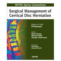 Surgical Management of Cervical Disc Herniation