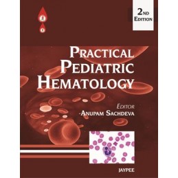 Practical Pediatric Hematology