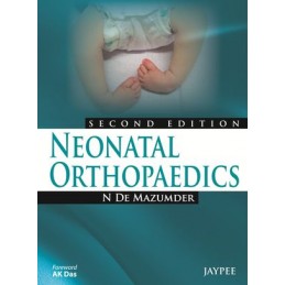 Neonatal Orthopaedics