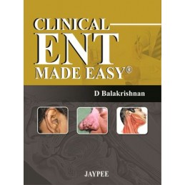 Clinical ENT Made Easy