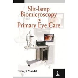 Slit-lamp Biomicroscopy in...