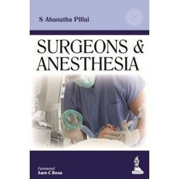 Surgeons & Anesthesia