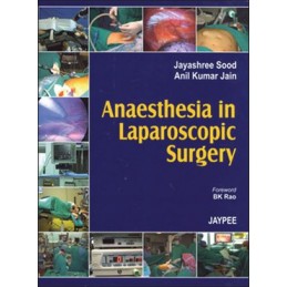 Anaesthesia in Laparoscopic Surgery