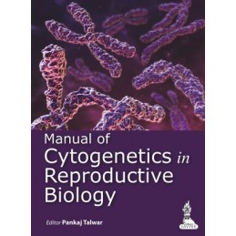 Manual of Cytogenetics in Reproductive Biology