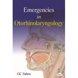 Emergencies in Otorhinolaryngology