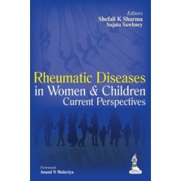 Rheumatic Diseases in Women and Children: Current Perspectives