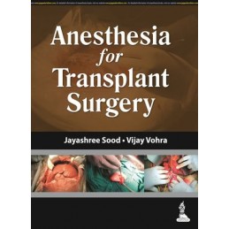 Anesthesia for Transplant...