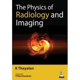 The Physics of Radiology...