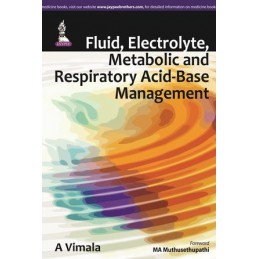 Fluid, Electrolyte, Metabolic and Respiratory Acid-Base Management