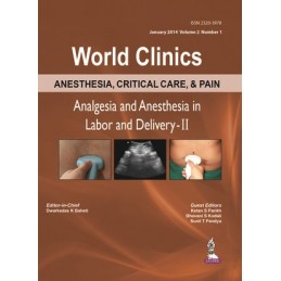 World Clinics: Anesthesia and Analgesia in Labour and Delivery-II