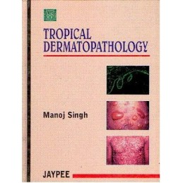 Tropical Dermatopathology