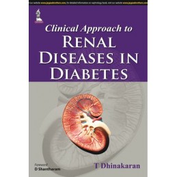 Clinical Approach to Renal Diseases in Diabetes