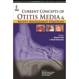 Current Concepts of Otitis Media and Recent Management Strategies