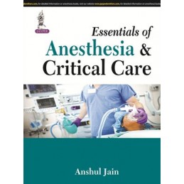 Essentials of Anesthesia &...