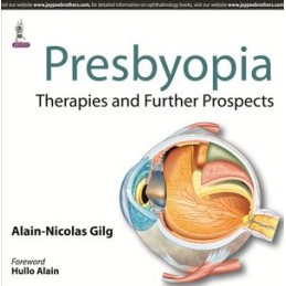 Presbyopia: Therapies and...