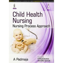 Child Health Nursing:...