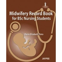 Midwifery Record Book for Bsc Nursing Students